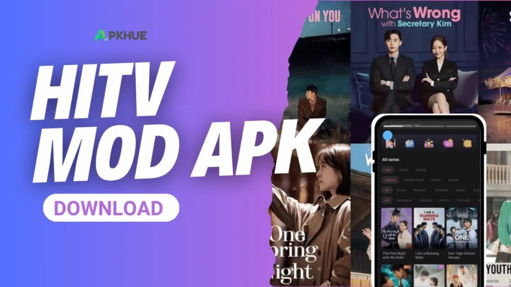 HiTV APK 5.1.3 (MOD No ADS, VIP Unlocked) – Ultimate Asian Streaming Experience HiTV APK